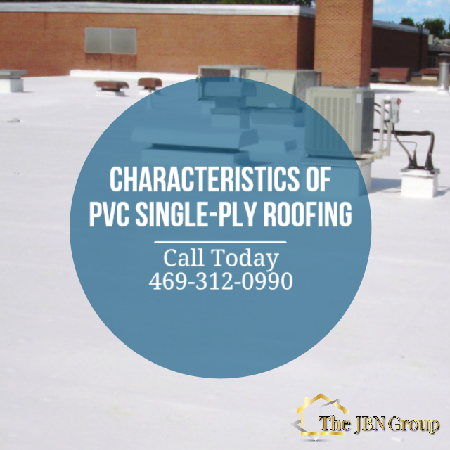 Characteristics of PVC Single-Ply Roofing