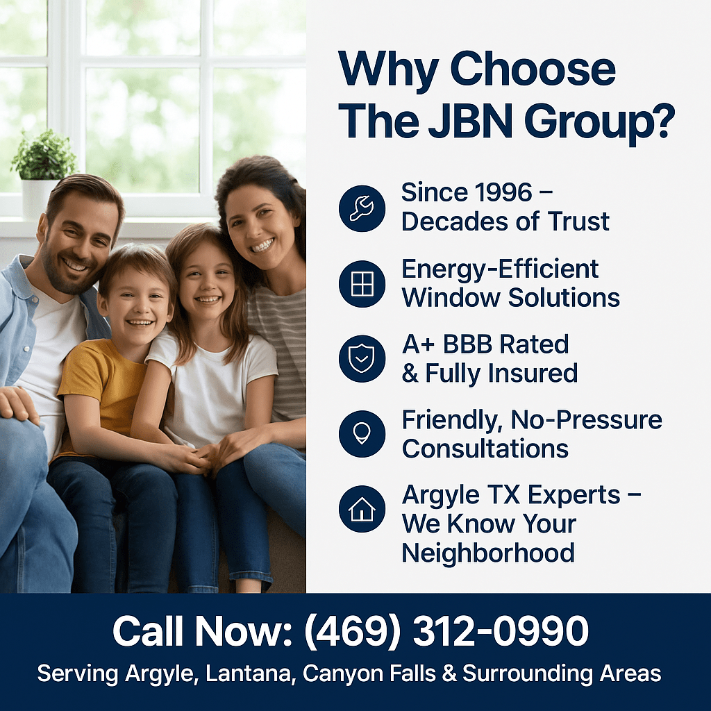 Why Choose The JBN Group for Window Replacement in Argyle TX