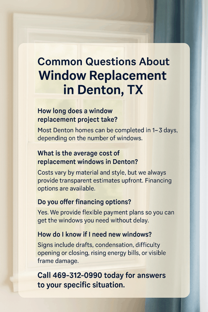 Common questions about window replacement in denton tx